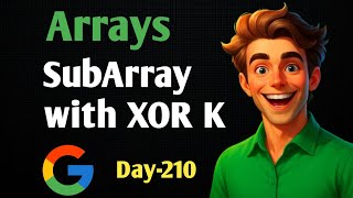 Count Subarrays with given XOR | Array - Hard Level  | Strivers A-Z DSA