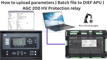 How to Upload Parameters | Batch file on Dief AGC | APU 200 HV Protection Relay | Step-by-Step Guide