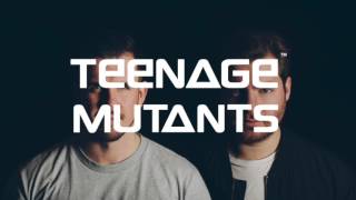 Teenage Mutants - Monastir (Original Mix)