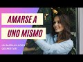 Amarse a Uno Mismo -Amelia Pereira- Un Maravilloso Despertar (Terapeuta de Louise Hay)