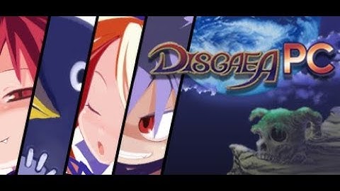 Disgaea PC Part 1 - Tutorial