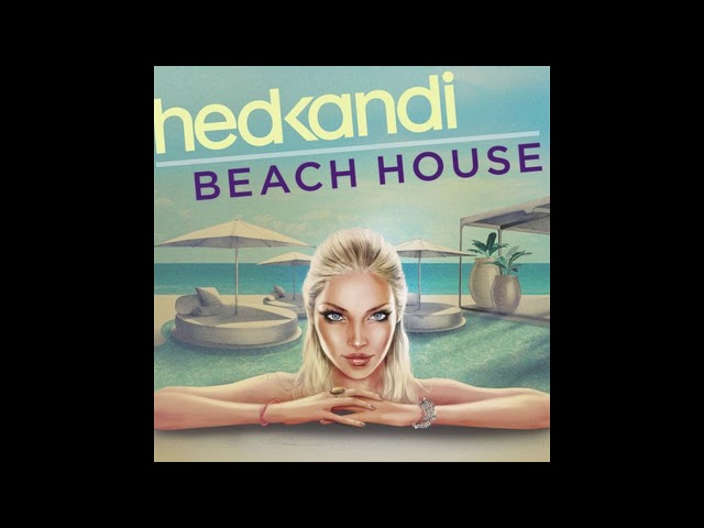 Hed Kandi Beach House 2014 - CD 1 class=