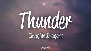 Imagine Dragons - Thunder (Lyrics)