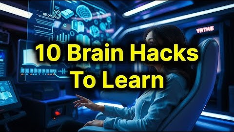10 Brain Hacks To Learn Anything Faster!