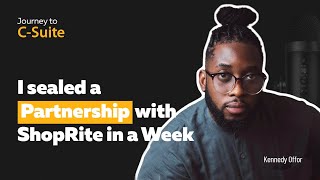 Kennedy Offor: I sealed a partnership with ShopRite in a week  - JTC Podcast |Episode 3