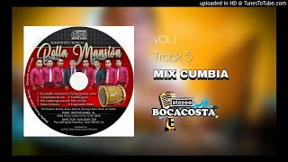 Video thumbnail of "Bella Mansión - Mix Cumbia (Audio Oficial)"