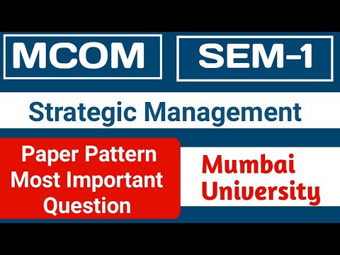 Mcom Sem -1| Strategic Management| Paper Pattern|most Important question|MUMBAI University|