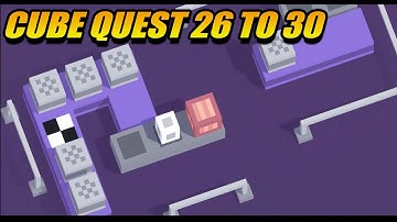 Fancade Cube Quest Level 26 To 30 Gameplay Walkthrough || Puzzle Game Free