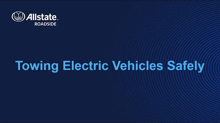 Towing Electric Vehicles Safely | Allstate Insurance