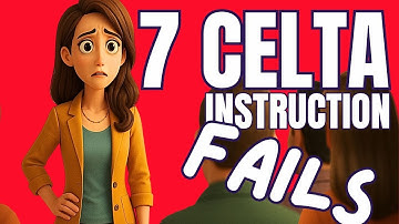 CELTA Mistakes to Avoid: 7 Common Instruction Fails (and What to Say Instead)