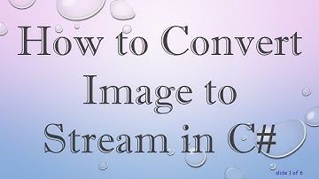 How to Convert Image to Stream in C#
