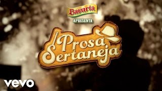 Prosa Sertaneja - Prosa Sertaneja - Bruno e Marrone