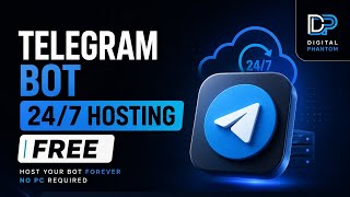 Famous How To Host Telegram Bot 24/7 Free Using Mobile | HOSTING TUTORIAL | DIGITAL PHANTOM  Profile
