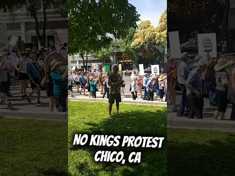 No Kings Protest Anti ICE Anti Trump Chico California June 14th 2027 