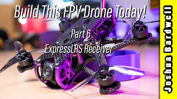 Sub250g FPV Drone Build - 06 - ExpressLRS Receiver