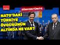 NATO'daki Türkiye övgüsünün arkasında ne var? | Serkan Aksarı ile Günaydın Türkiye