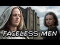 The Faceless Men Are So Much More Important Than We Thought ! (Game of Thrones)