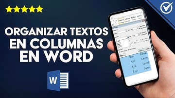 ¿Cómo Organizar el Texto en Columnas en Microsoft Word? Como un Profesional