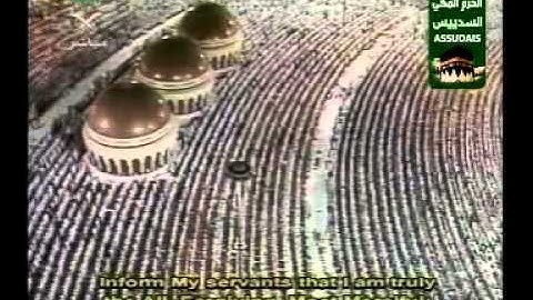 سورة الحجر للشيخ السديس Surah Al-Hijr, Shaikh  As-Sudais