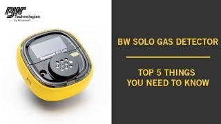 BW Solo Single Gas Detector - Top 5 Features