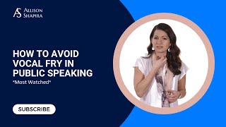 How to Avoid Vocal Fry in Public Speaking