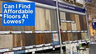 Let's Find Affordable Flooring At Lowe’s
