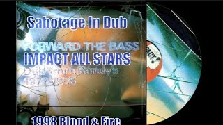 Impact All Stars - Sabotage In Dub