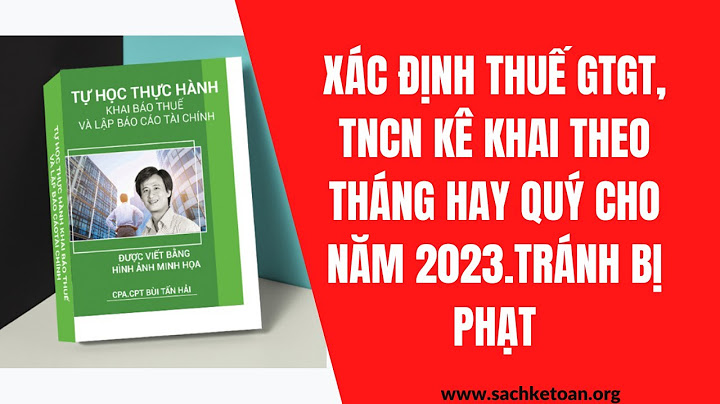 Chon tớ khai thuế gtgt nào cho quý 1 2023