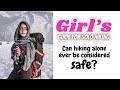 Can hiking alone ever be considered safe  girls guide for solo hiking
