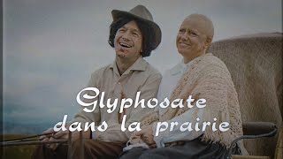 Glyphosate dans la prairie