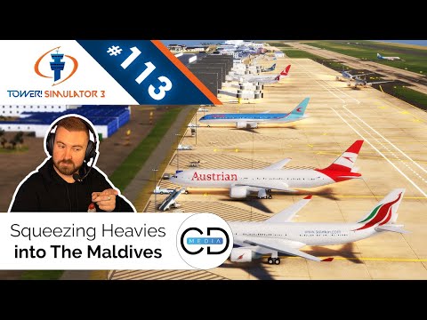 Squeezing Heavies Into The Maldives - Tower! Simulator 3, Episode 113