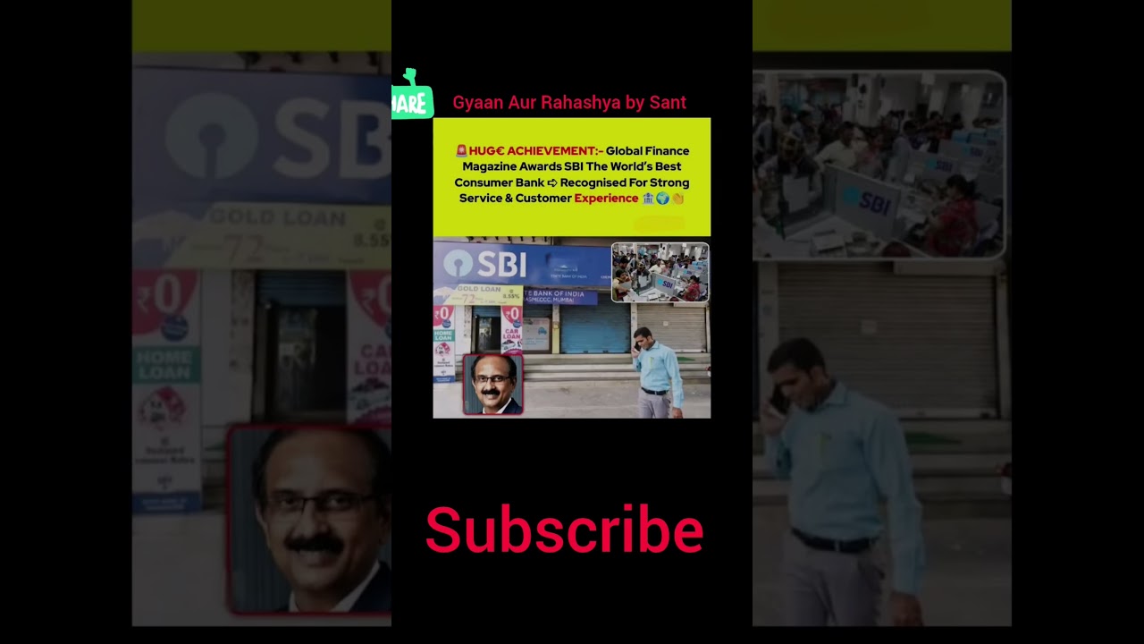 HUGE ACHIEVEMENT:- Global FinanceMagazine Awards SBI The World's Best 