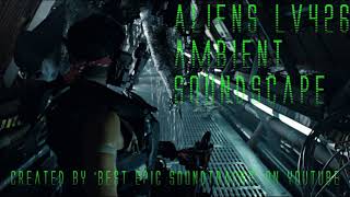 Aliens LV426 Ambient Horror Soundscape [3 Hours]