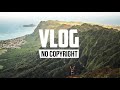 Chris lehman  arrival vlog no copyright music