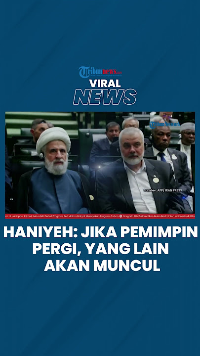 Kata-kata Terakhir Haniyeh Beberapa Jam Sebelum Tewas: Jika Pemimpin Pergi, yang Lain akan Muncul