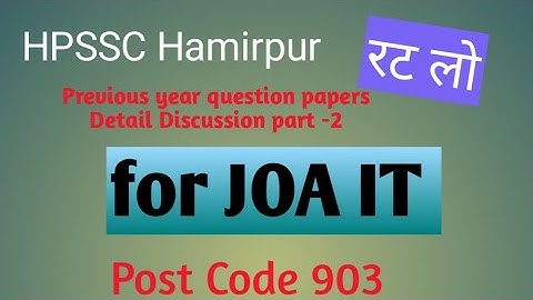 HPSSC JOA IT 903 Prepration -Computer Awareness Part 2- Previous year questions Detail Discussion.
