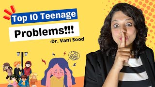 Top 10 Problems Teenagers Face Today | Teenage Problems | Vani Sood | Vani The Voice for Change