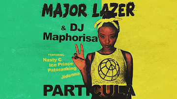 major lazer - particula feat nasty c ice prince patoranking amp jidenna audio