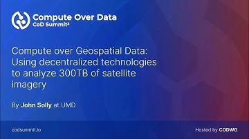 Compute over Geospatial Data - John Solly