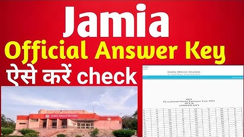 Jamia Official Answer Key आ गया || जानिए कैसे करना है check.