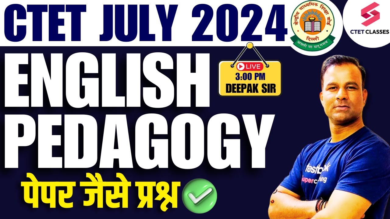 CTET JULY 2024 ENGLISH PEDAGOGY FOR CTET | ENGLISH PEDAGOGY PYQ's FOR ...