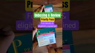 PRIORITY PASS Unboxing Benefits, Eligibility #free International Airport Lounge Access #card #shorts