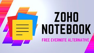 Free Evernote alternative - Zoho Notebook overview screenshot 4