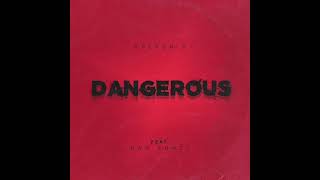 Steven B feat Rah punzl _Dangerous #music #indie #dance #Afrotech #electrobeats