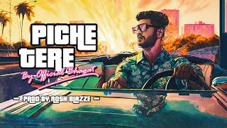 3- PICHE TERE - Official Bhagat | @BlazzeMusic  | TRAUMA-DOLL EP
