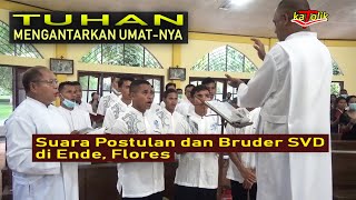 Lagu Tuhan Mengantarkan Umat-Nya👉Koor Bruder SVD di Ende, Flores