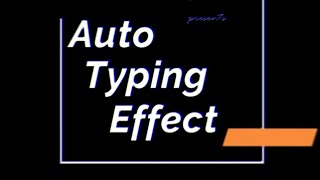 Auto typing effect using html, css and javascript #html #css #js #javascript