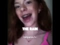 The rainnnn  lmk if someone already did this   edit capcut viral blowup theskym fyp