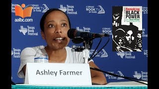 Ashley D. Farmer Talking About Her Book: Remaking Black Power