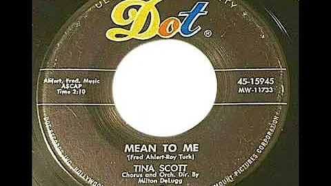 TINA SCOTT ... Mean to Me